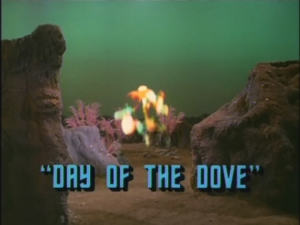 Day of the Dove title shot